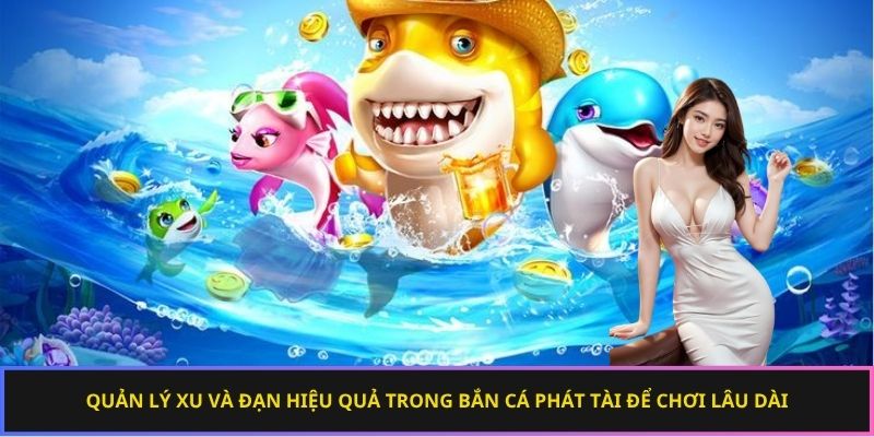 Chiến thuật săn cá boss và Jackpot hiệu quả