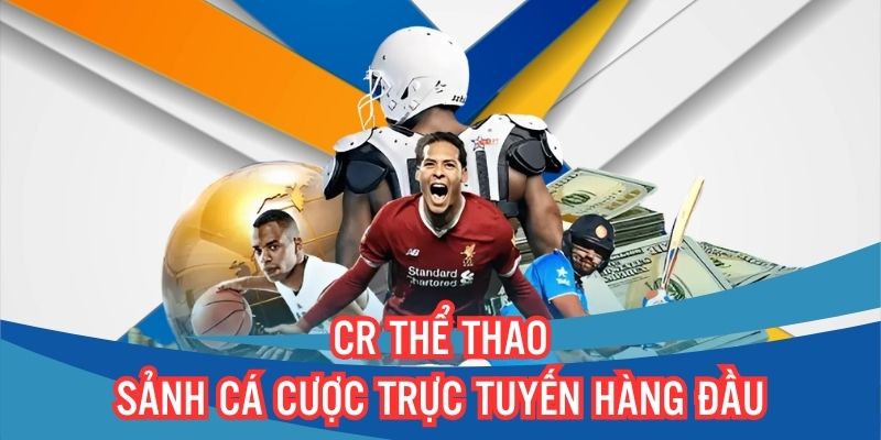 CR Thể Thao VSBET