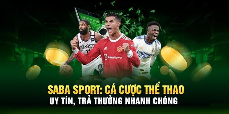 Hướng dẫn chi tiết chơi sảnh SABA 