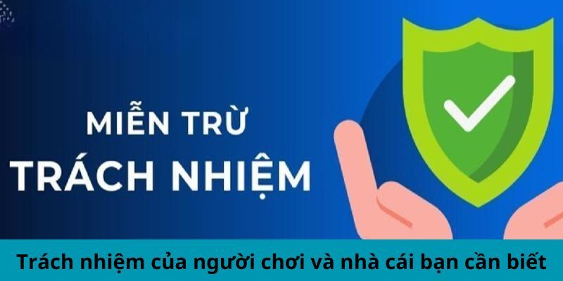 Lưu ý quan trọng trong điều khoản người chơi